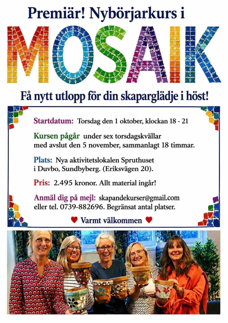 Affisch för nybörjarkurs i mosaik med kursinformation och deltagare som visar sina mosaikkrukor.